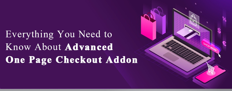 Advanced One Page Checkout addon