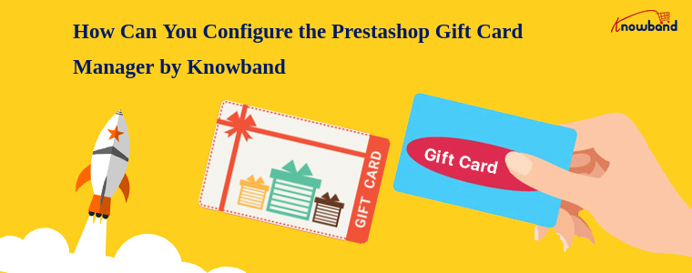 PrestaShop Gift Card addon by Knowband