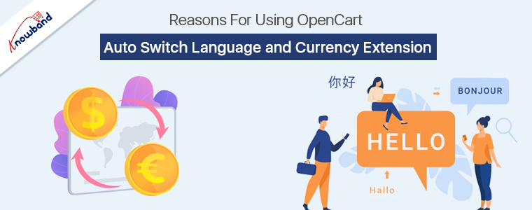 OpenCart Auto Switch Language and Currency by Knowband