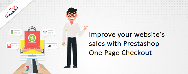 Improve your website’s sales with Prestashop One Page Checkout