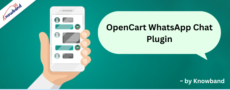 Knowband's OpenCart WhatsApp Chat Plugin