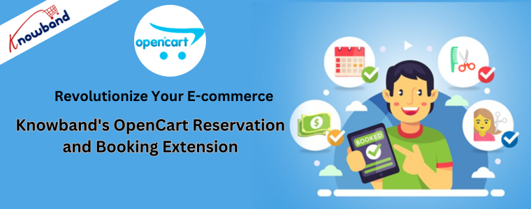 Knowband's OpenCart Reservation and Booking Extension