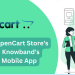 Enhance Your OpenCart Store's Mobility with Knowband's eCommerce Mobile App