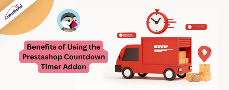 Benefits of Using the Prestashop Countdown Timer Addon