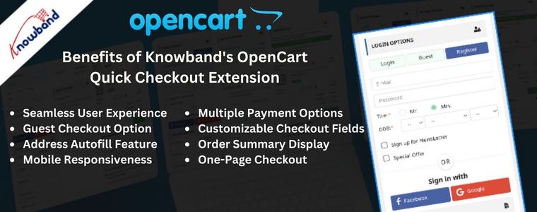 Benefits of Knowband's OpenCart Quick Checkout Extension