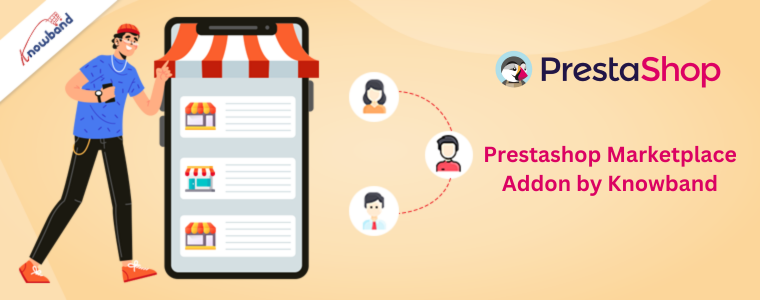 Prestashop Marketplace Addon by Knowband