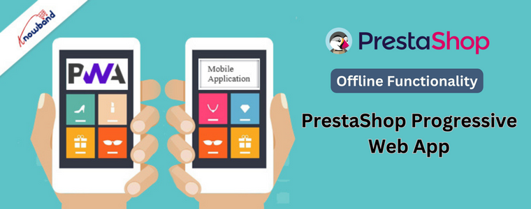 Offline Functionality with PrestaShop Progressive Web App
