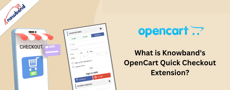 What is Knowband's OpenCart Quick Checkout Extension?