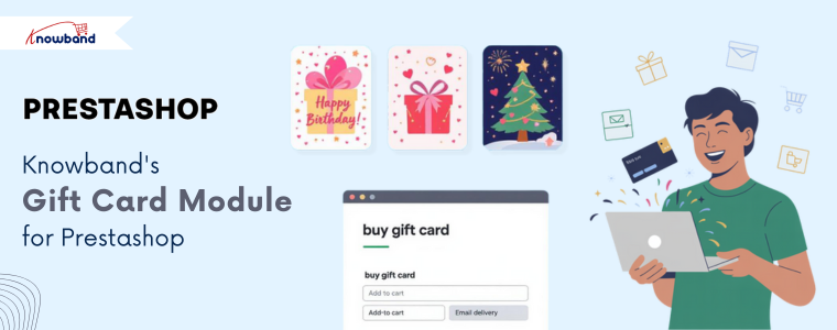 Knowband’s Gift Card Module for PrestaShop – feature-rich gift card solution